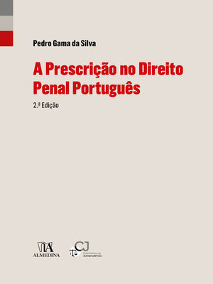 cover image of A Prescrição no Direito Penal Português--2ª Edição